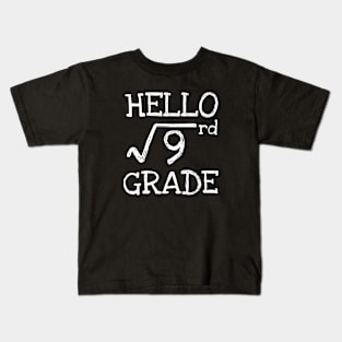 Hello 3rd grade Square Root of 9 math Teacher Kids T-Shirt